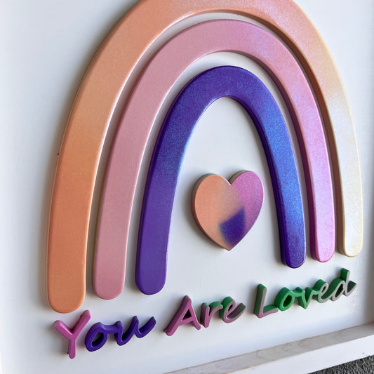 You are Loved Boho Rainbow Sign